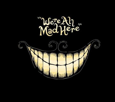 We are all mad